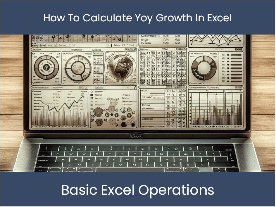 1 Pro Guide Calculate Yoy Growth In Excel Now Excel Web