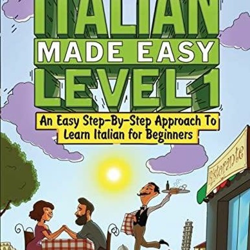 Amazon Italian Made Easy Level 1 An Easy Step By Step Approach To