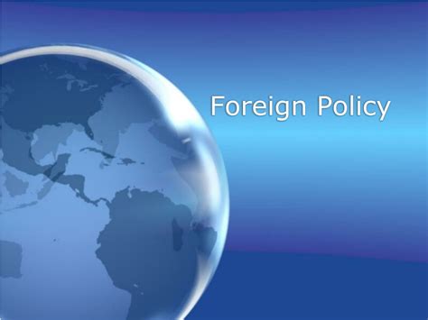 American Foreign Policy Ppt Download