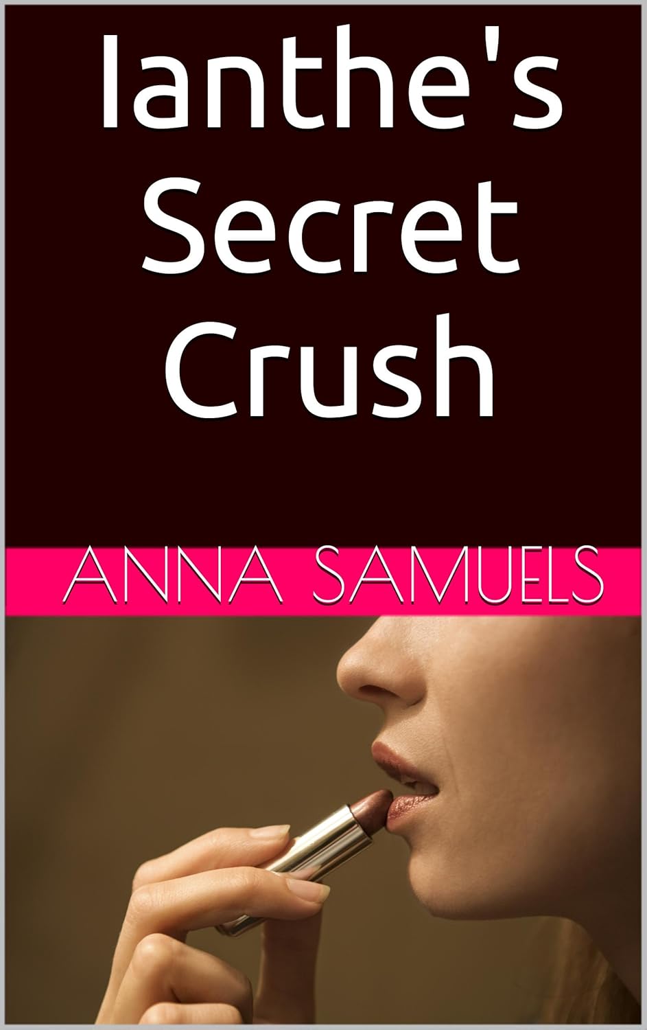 Anna S Secret Crush By Anna Samuels