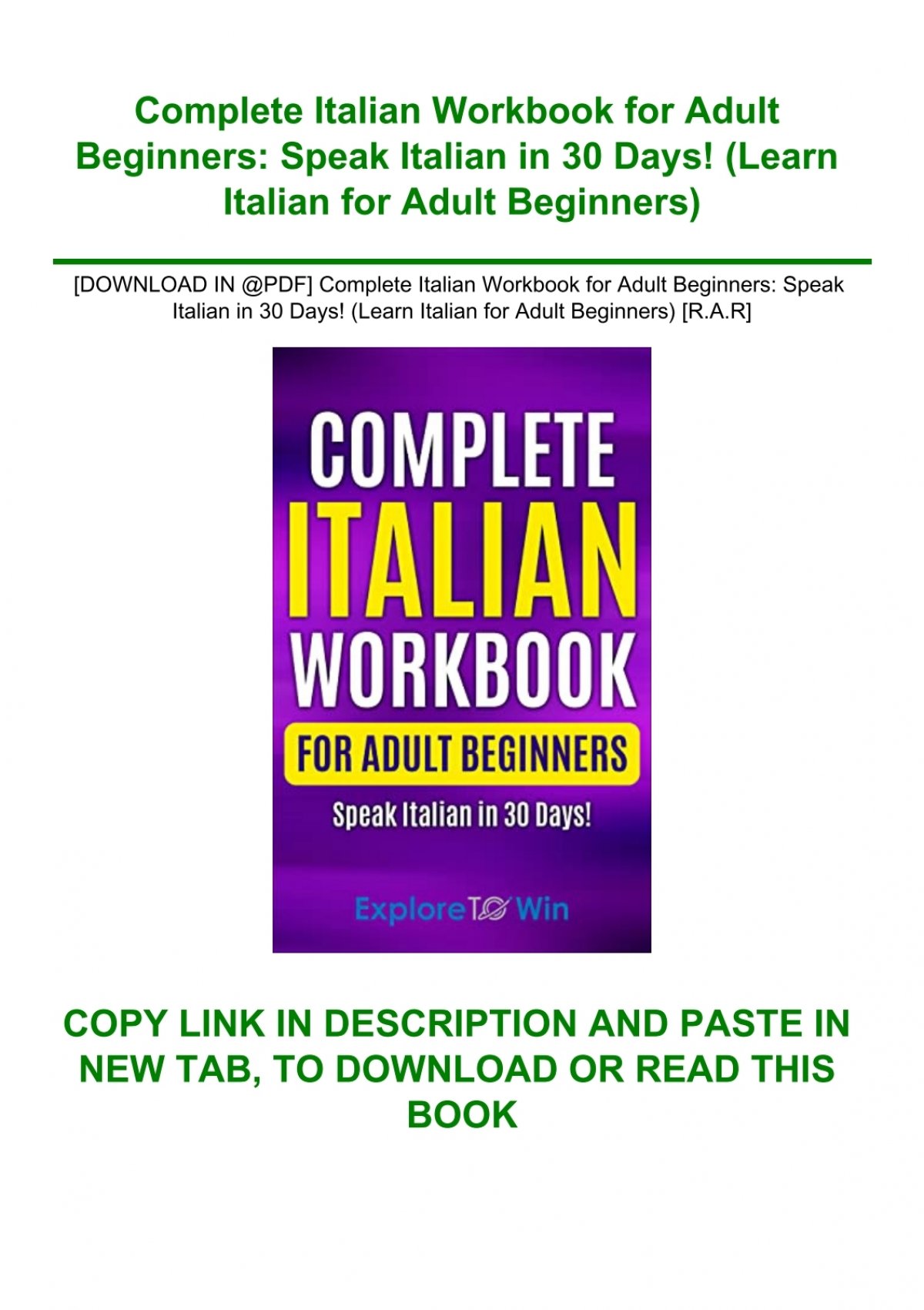 Complete Italian Workbook For Adult Beginners Speak Italian In 30 Days By Explore Towin