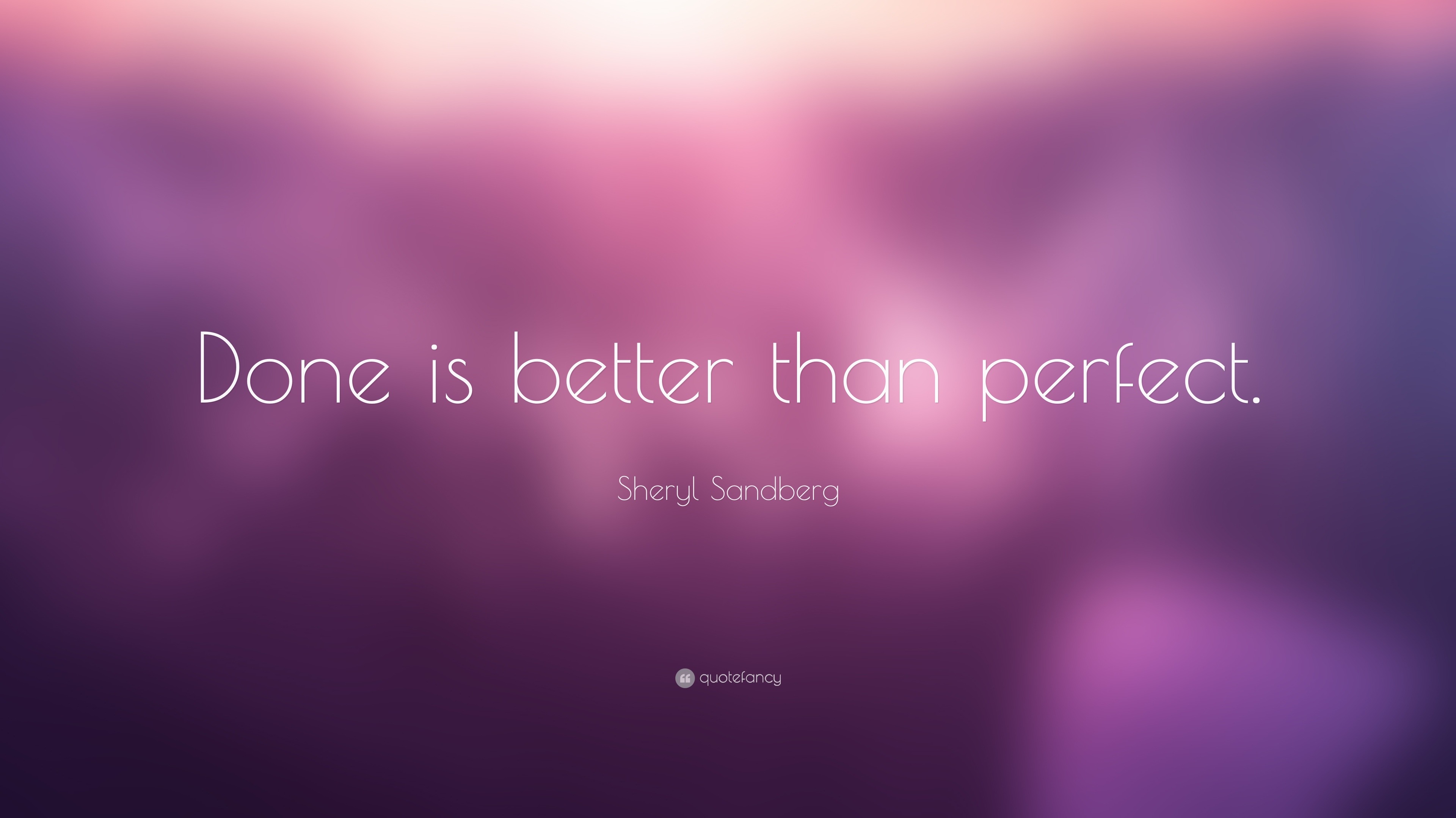 Done Is Better Than Perfect Quote Images