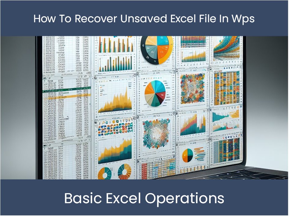 How To Recover Restore An Unsaved Excel File Excel Tutorial