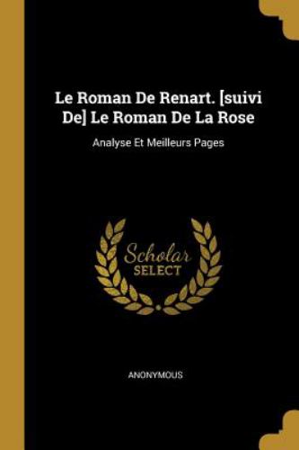 Le Roman De Renart Le Roman De La Rose Analyse Et Meilleures Pages By