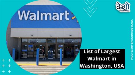 List Of Largest Walmart In Washington Usa Deshi Companies