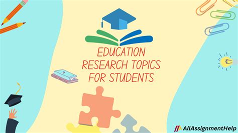 List Of Research Topics In Education Get To Know About The Best Education Research Topics