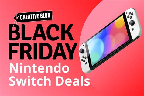 Nintendo Switch Black Friday Deals Live Blog The Best Offers On Consoles Games And Accessories