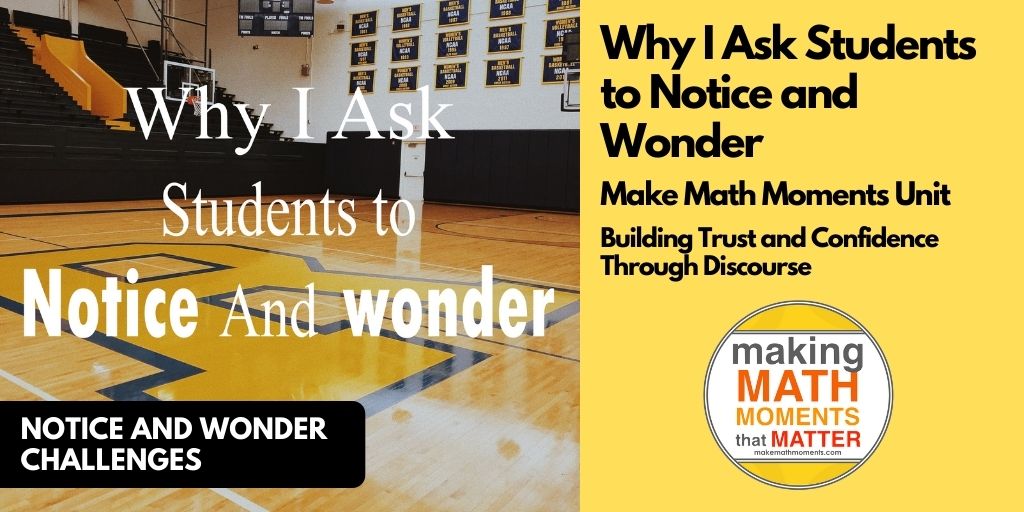 Notice And Wonder Math