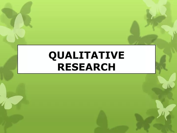 Ppt Quality Appraisal Of Qualitative Research Powerpoint Presentation