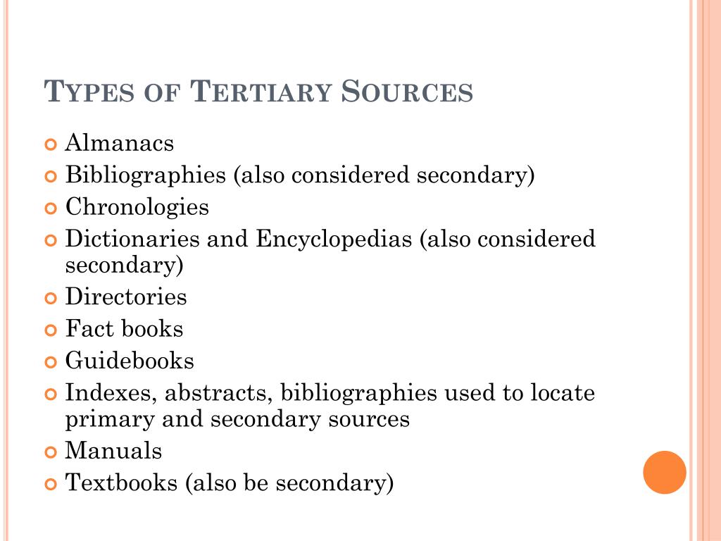 Ppt Types Of Sources Primary Secondary Tertiary Powerpoint