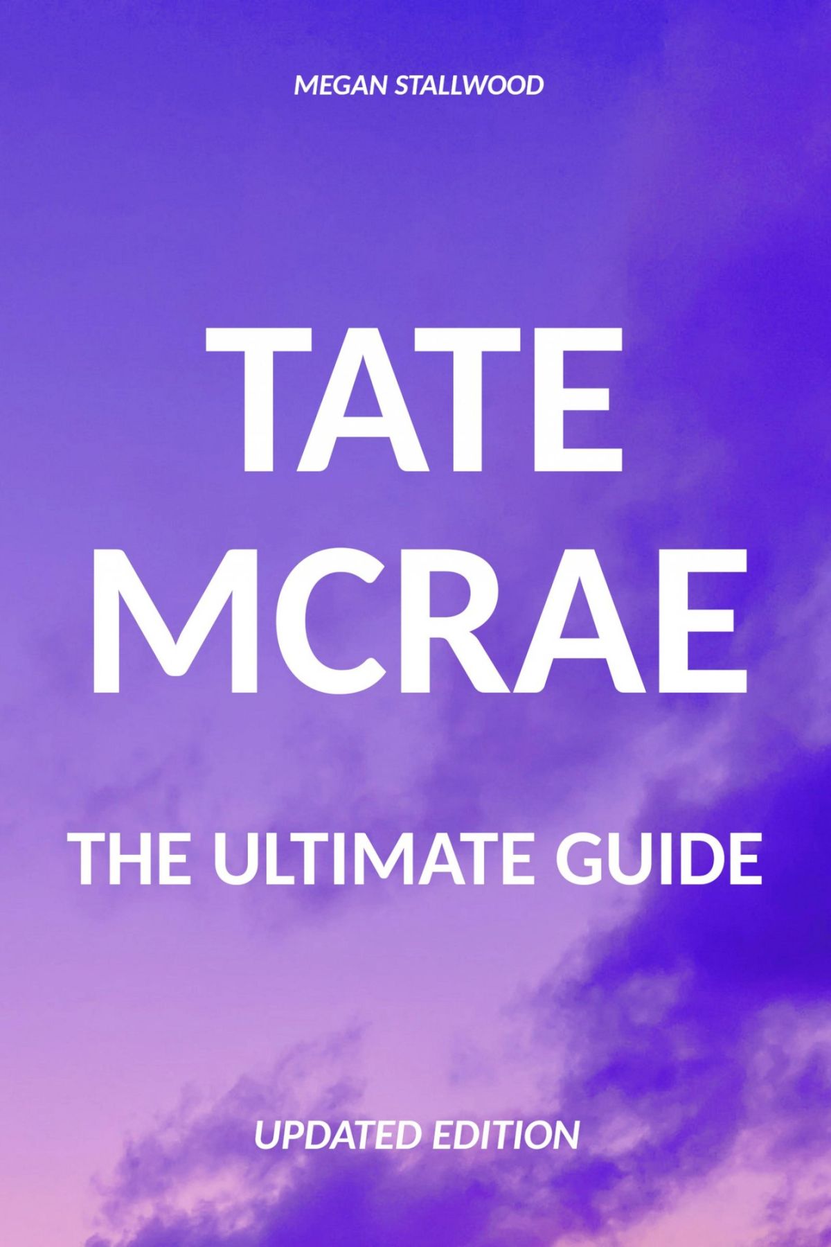 Pre Owned Tate Mcrae The Ultimate Guide Updated Edition Walmart Com