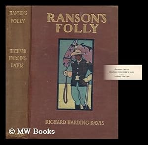 Ranson Amp 39 S Folly Richard Harding Davis Author Illustrated 1St Edition 2Nd Printing Vg