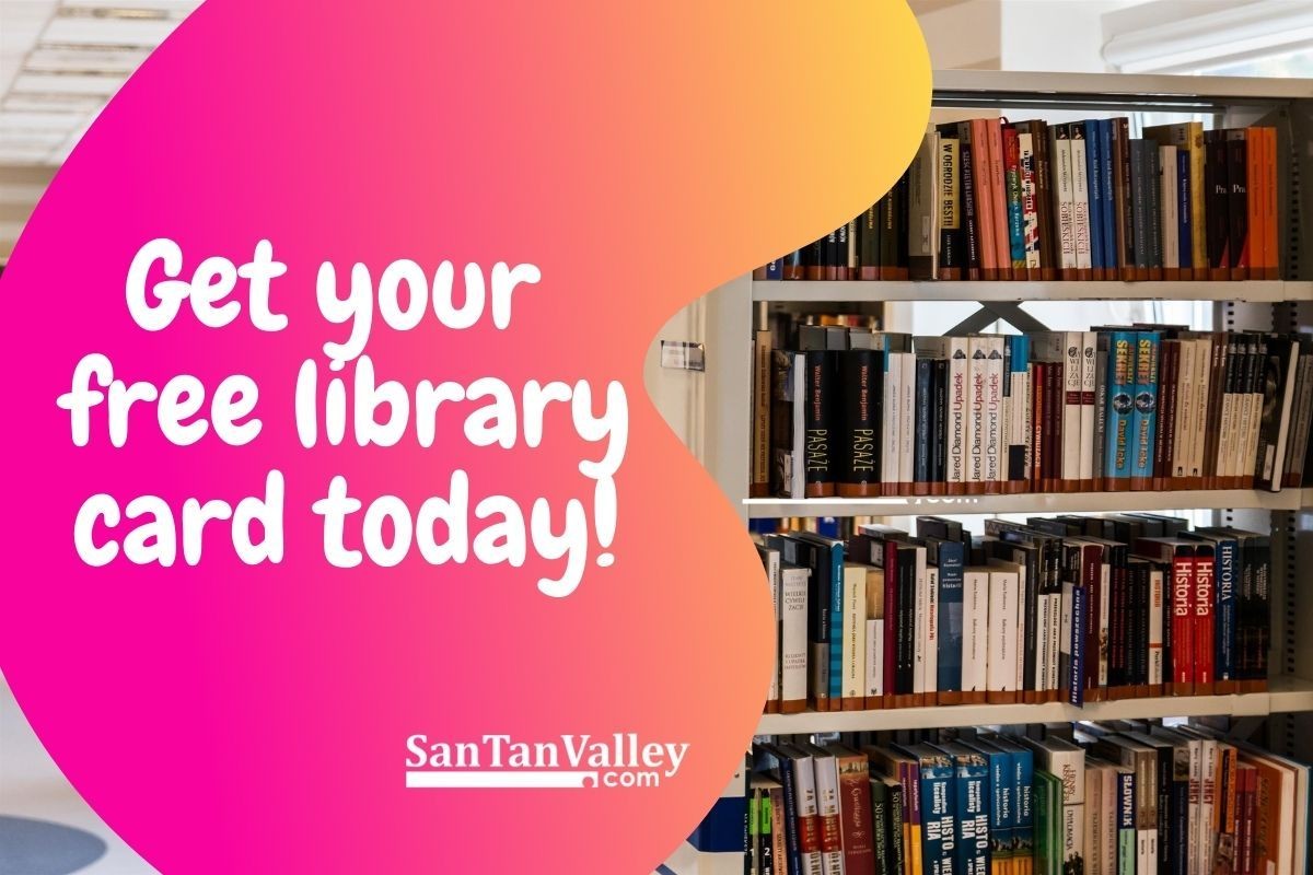 Santanvalley Com San Tan Valley News Info Get Your Free Library Card