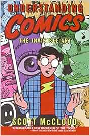 Understanding Comics Scott Mccloud 8601401250753 Books Amazon Ca