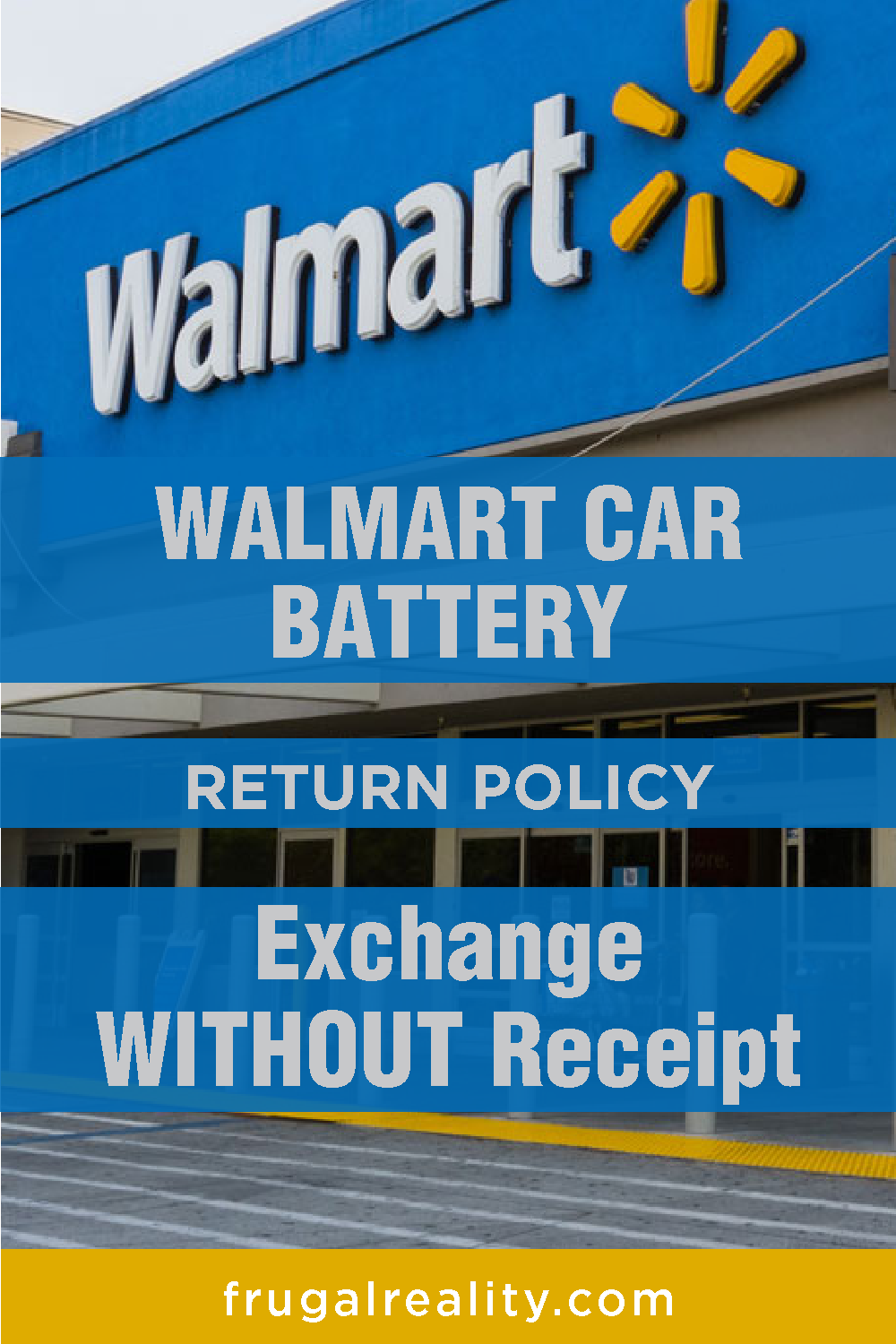 Walmart Car Battery Return Policy Explained Road Sumo