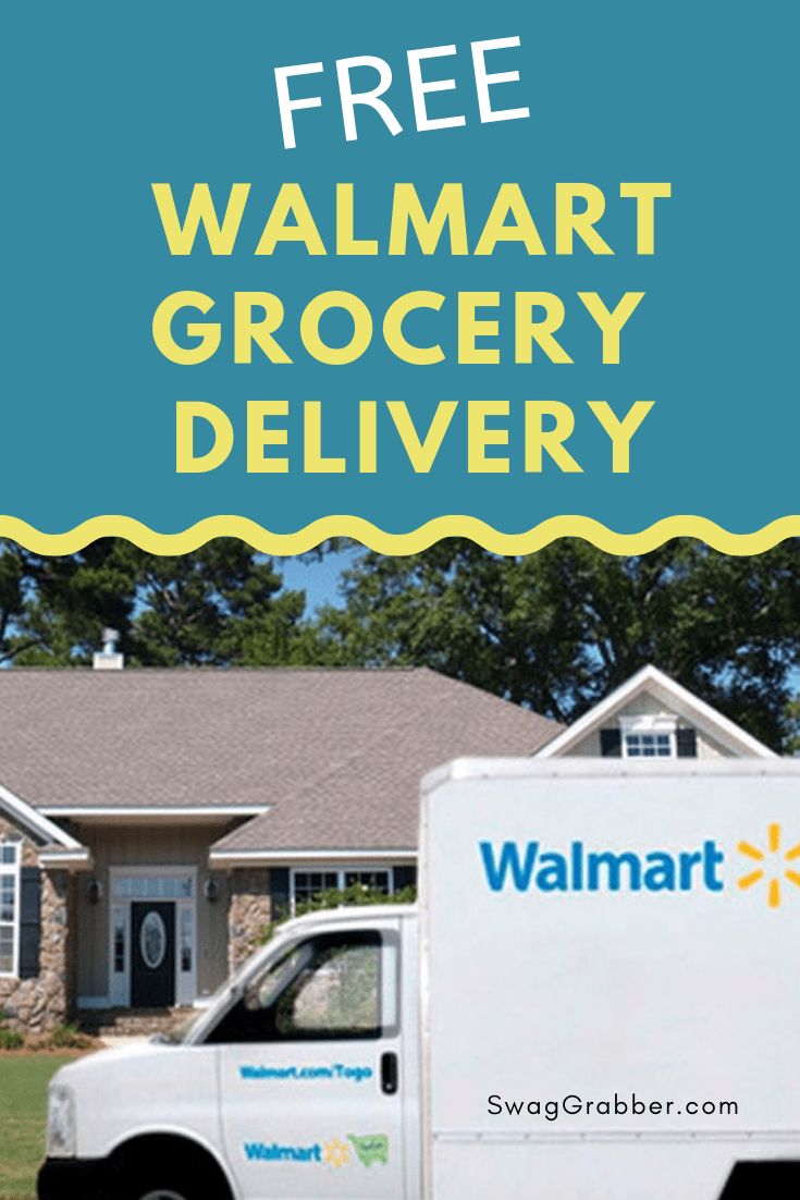 Walmart Grocery Delivery How To Get Groceries Delivered From Walmart