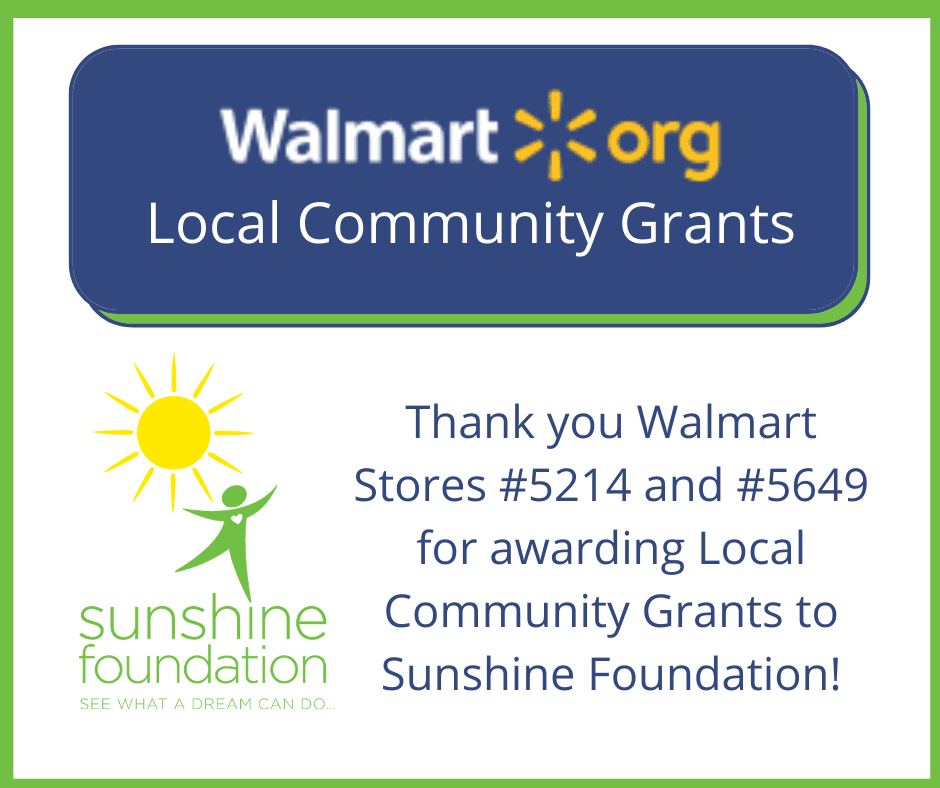 Walmart Local Community Grant Sunshine Foundation