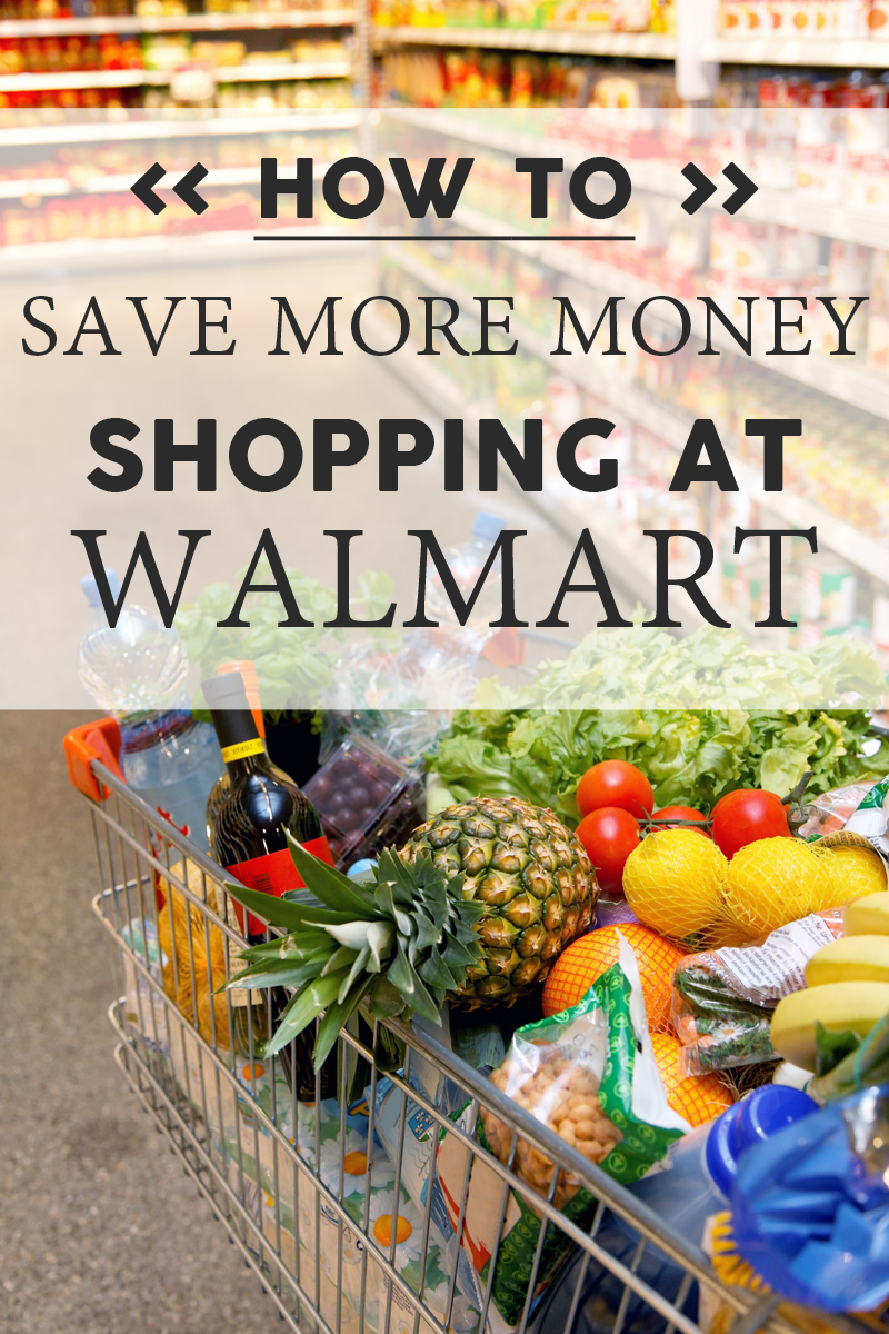 Walmart Shopping Tutorial And Guide To Save More Money