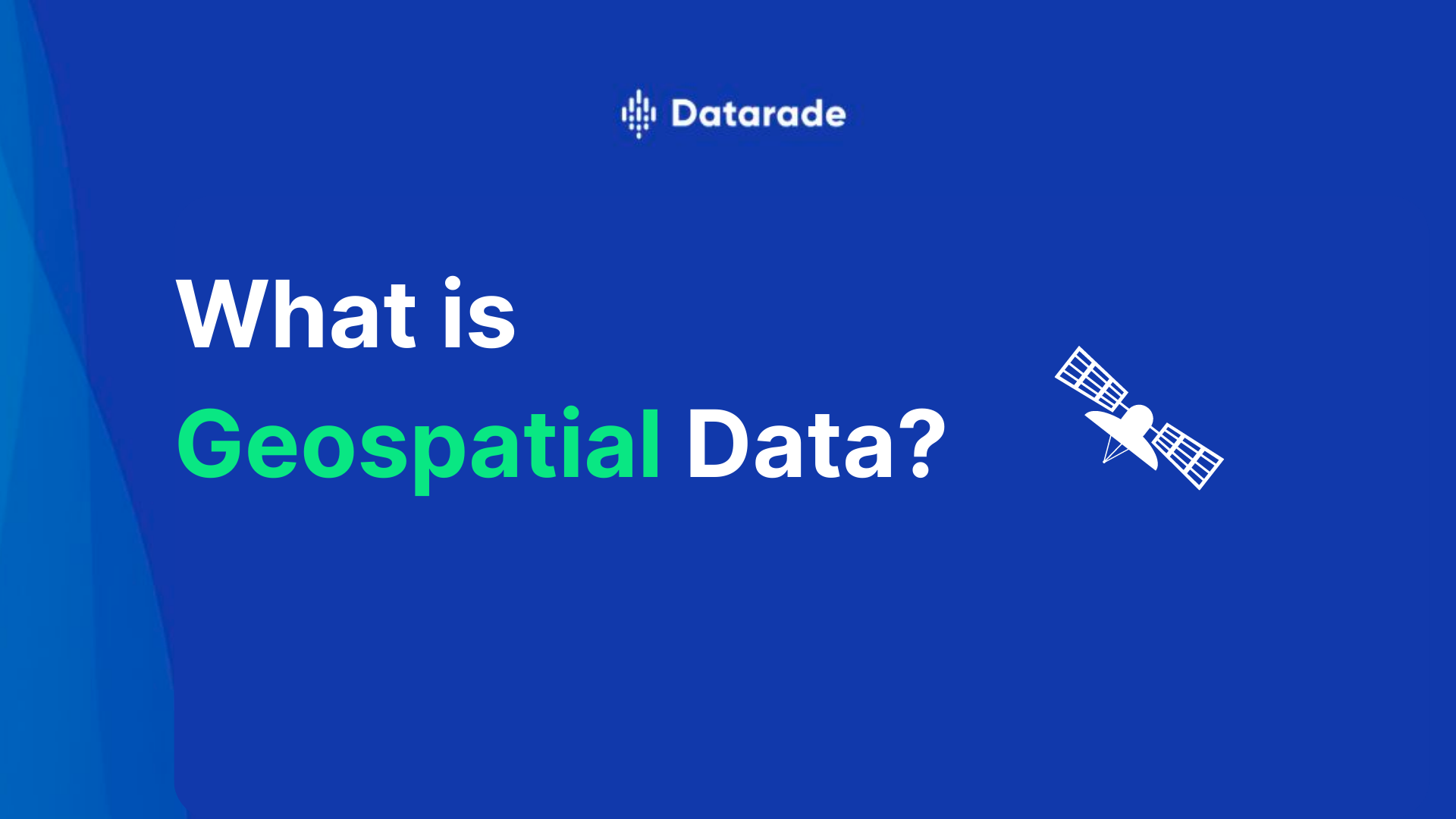 What Is Geospatial Data Geo Data Examples Datarade