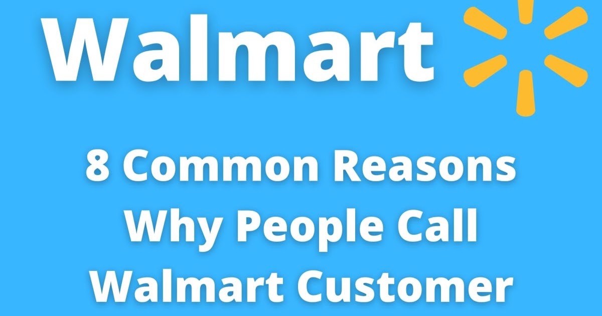 Why You Should Call Walmart Customer Support