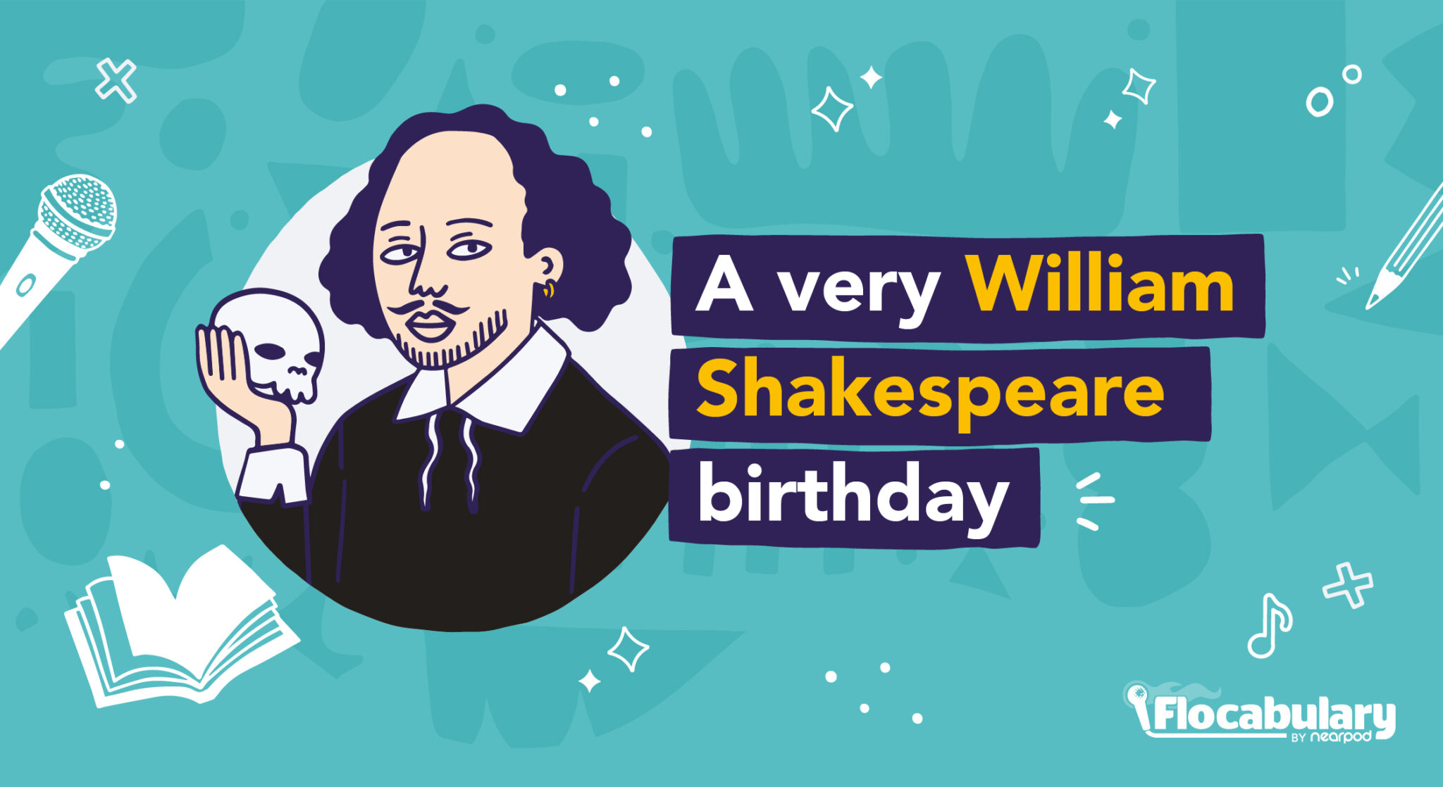 William Shakespeare Birthday Blog The Flocabulary Blog